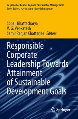 Abbildung von Bhattacharya / Venkatesh | Responsible Corporate Leadership Towards Attainment of Sustainable Development Goals | 1. Auflage | 2025 | beck-shop.de