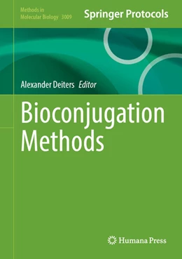 Abbildung von Deiters | Bioconjugation Methods | 1. Auflage | 2026 | beck-shop.de