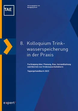 Abbildung von 8. Kolloquium Trinkwasserspeicherung in der Praxis | 1. Auflage | 2025 | beck-shop.de