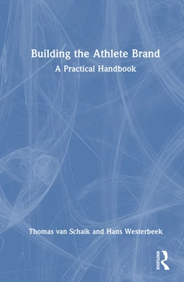 Abbildung von Westerbeek / Schaik | Building the Athlete Brand | 1. Auflage | 2025 | beck-shop.de