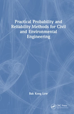 Abbildung von Low | Practical Probability and Reliability Methods for Civil and Environmental Engineering | 1. Auflage | 2026 | beck-shop.de