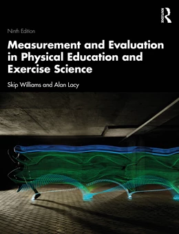 Abbildung von Lacy / Williams | Measurement and Evaluation in Physical Education and Exercise Science | 9. Auflage | 2026 | beck-shop.de
