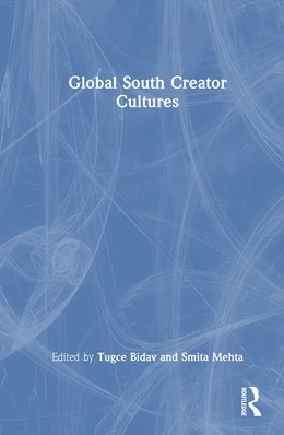 Abbildung von Mehta / Bidav | Global South Creator Cultures | 1. Auflage | 2025 | beck-shop.de