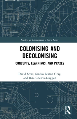 Abbildung von Scott / Chawla-Duggan | Colonising and Decolonising | 1. Auflage | 2025 | beck-shop.de