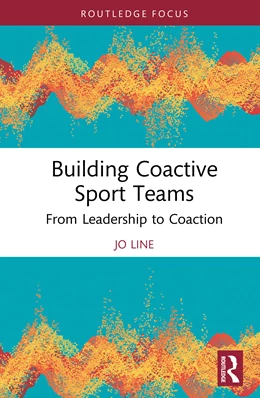 Abbildung von Line | Building Coactive Sport Teams | 1. Auflage | 2025 | beck-shop.de
