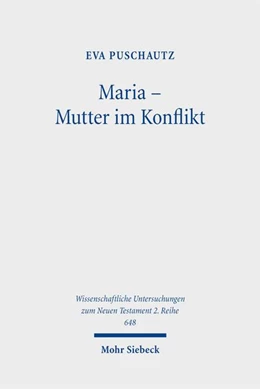Abbildung von Puschautz | Maria – Mutter im Konflikt | 1. Auflage | 2025 | beck-shop.de