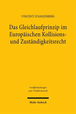 Abbildung von Stangenberg | Das Gleichlaufprinzip im Europäischen Kollisions- und Zuständigkeitsrecht | 1. Auflage | 2026 | beck-shop.de