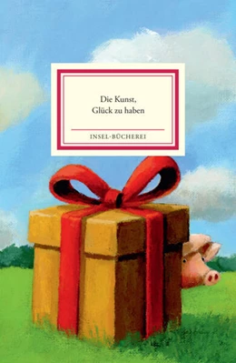 Abbildung von Reiner | Die Kunst, Glück zu haben | 1. Auflage | 2026 | 2538 | beck-shop.de