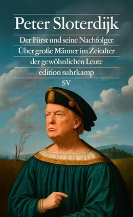 Abbildung von Sloterdijk | Der Fürst und seine Nachfolger | 1. Auflage | 2026 | beck-shop.de