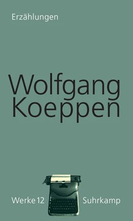 Abbildung von Koeppen | Werke in 16 Bänden | 1. Auflage | 2026 | beck-shop.de