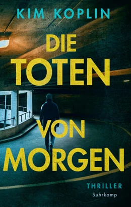 Abbildung von Koplin / Wörtche | Die Toten von morgen | 1. Auflage | 2026 | 2 | beck-shop.de