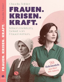 Abbildung von Teibler | Frauen. Krisen. Kraft | 1. Auflage | 2026 | beck-shop.de