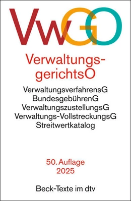 Abbildung von Verwaltungsgerichtsordnung, Verwaltungsverfahrensgesetz | 50. Auflage | 2025 | beck-shop.de