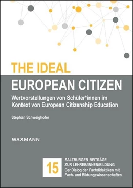 Abbildung von Schweighofer | The Ideal European Citizen | 1. Auflage | 2025 | 15 | beck-shop.de