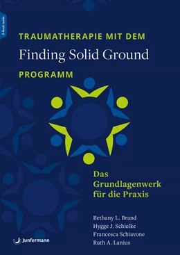 Abbildung von Brand / Schielke | Traumatherapie mit dem »Finding Solid Ground«-Programm | 1. Auflage | 2026 | beck-shop.de