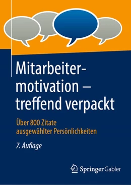 Abbildung von Springer Fachmedien Wiesbaden Gmbh | Mitarbeitermotivation - treffend verpackt | 7. Auflage | 2025 | beck-shop.de