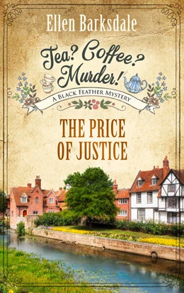 Abbildung von Barksdale | Tea? Coffee? Murder! - The Price of Justice | 1. Auflage | 2026 | beck-shop.de
