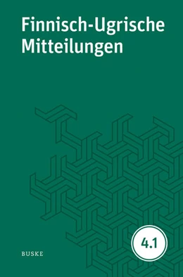 Abbildung von Hasselblatt / Wagner-Nagy | Finnisch-Ugrische Mitteilungen Band 4.1 | 1. Auflage | 2025 | beck-shop.de