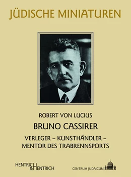 Abbildung von Lucius | Bruno Cassirer | 1. Auflage | 2025 | beck-shop.de