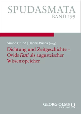 Abbildung von Grund / Pulina | Dichtung und Zeitgeschichte – Ovids „Fasti