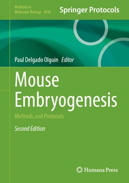 Abbildung von Delgado Olguin | Mouse Embryogenesis | 2. Auflage | 2026 | beck-shop.de