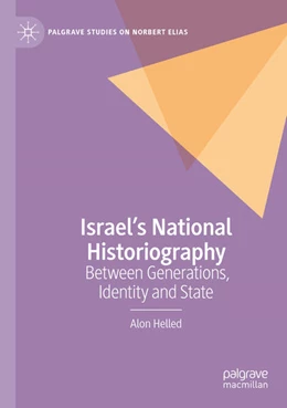 Abbildung von Helled | Israel’s National Historiography | 1. Auflage | 2025 | beck-shop.de