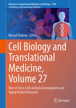 Abbildung von Turksen | Cell Biology and Translational Medicine, Volume 27 | 1. Auflage | 2025 | beck-shop.de