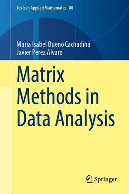 Abbildung von Bueno Cachadina / Perez Alvaro | Matrix Methods in Data Analysis | 1. Auflage | 2026 | beck-shop.de