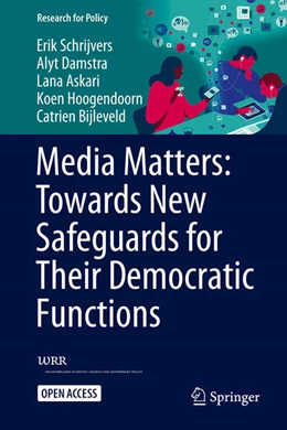 Abbildung von Schrijvers / Damstra | Media Matters: Towards New Safeguards for Their Democratic Functions | 1. Auflage | 2026 | beck-shop.de
