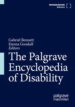 Abbildung von Bennett / Goodall | The Palgrave Encyclopedia of Disability | 1. Auflage | 2026 | beck-shop.de