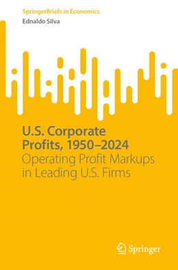 Abbildung von Silva | U.S. Corporate Profits, 1950–2024 | 1. Auflage | 2026 | beck-shop.de