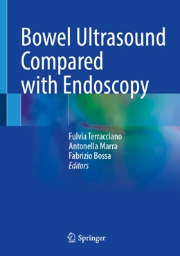 Abbildung von Terracciano / Marra | Bowel Ultrasound Compared with Endoscopy | 1. Auflage | 2026 | beck-shop.de