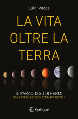 Abbildung von Vacca | La Vita oltre la Terra | 1. Auflage | 2026 | beck-shop.de