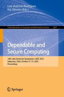Abbildung von Rodrigues / Oliveira | Dependable and Secure Computing | 1. Auflage | 2026 | beck-shop.de