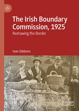 Abbildung von Gibbons | The Irish Boundary Commission, 1925 | 1. Auflage | 2026 | beck-shop.de