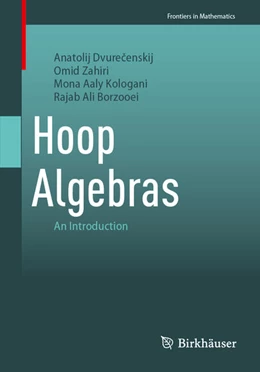 Abbildung von Dvurecenskij / Zahiri | Hoop Algebras | 1. Auflage | 2026 | beck-shop.de