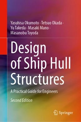 Abbildung von Okumoto / Okada | Design of Ship Hull Structures | 2. Auflage | 2026 | beck-shop.de