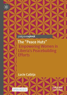 Abbildung von Calléja | The “Peace Huts” | 1. Auflage | 2026 | beck-shop.de