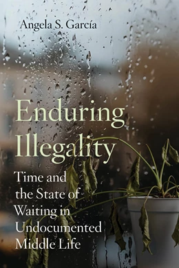 Abbildung von García | Enduring Illegality | 1. Auflage | 2026 | beck-shop.de
