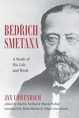 Abbildung von Löwenbach / Martin Nedbal | Bedrich Smetana | 1. Auflage | 2026 | 209 | beck-shop.de
