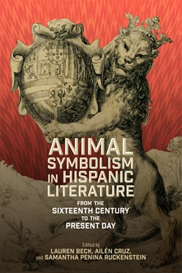 Abbildung von Beck / Cruz | Animal Symbolism in Hispanic Literature | 1. Auflage | 2026 | 413 | beck-shop.de