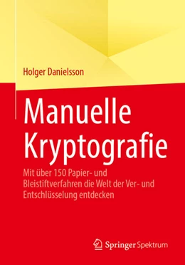 Abbildung von Danielsson | Manuelle Kryptografie | 1. Auflage | 2025 | beck-shop.de