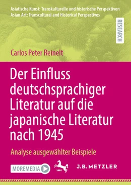 Abbildung von Reinelt | Der Einfluss deutschsprachiger Literatur auf die japanische Literatur nach 1945 | 1. Auflage | 2025 | beck-shop.de