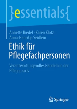 Abbildung von Riedel / Klotz | Ethik für Pflegefachpersonen | 1. Auflage | 2026 | beck-shop.de