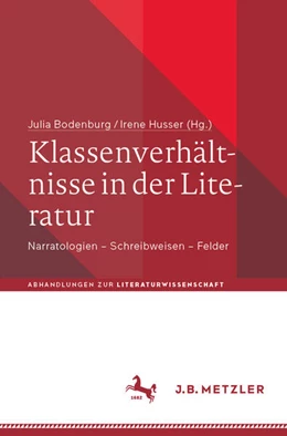 Abbildung von Bodenburg / Husser | Klassenverhältnisse in der Literatur | 1. Auflage | 2026 | beck-shop.de