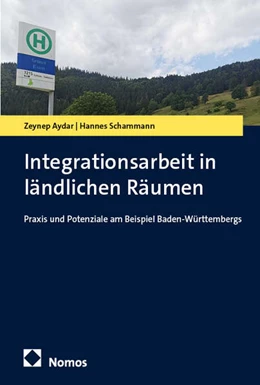 Abbildung von Aydar / Schammann | Integrationsarbeit in ländlichen Räumen | 1. Auflage | 2025 | beck-shop.de