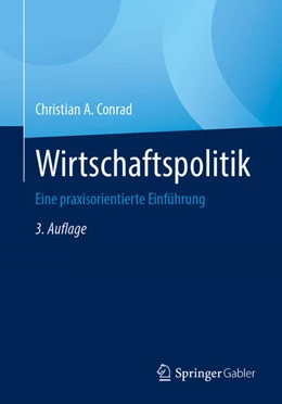 Abbildung von Conrad | Wirtschaftspolitik | 3. Auflage | 2026 | beck-shop.de