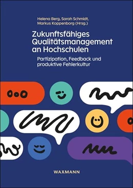 Abbildung von Berg / Schmidt | Zukunftsfähiges Qualitätsmanagement an Hochschulen | 1. Auflage | 2025 | beck-shop.de