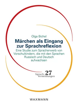 Abbildung von Bichel | Märchen als Eingang zur Sprachreflexion | 1. Auflage | 2025 | 27 | beck-shop.de