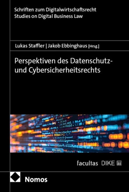 Abbildung von Staffler / Ebbinghaus | Perspektiven des Datenschutz- und Cybersicherheitsrechts | 1. Auflage | 2025 | 4 | beck-shop.de